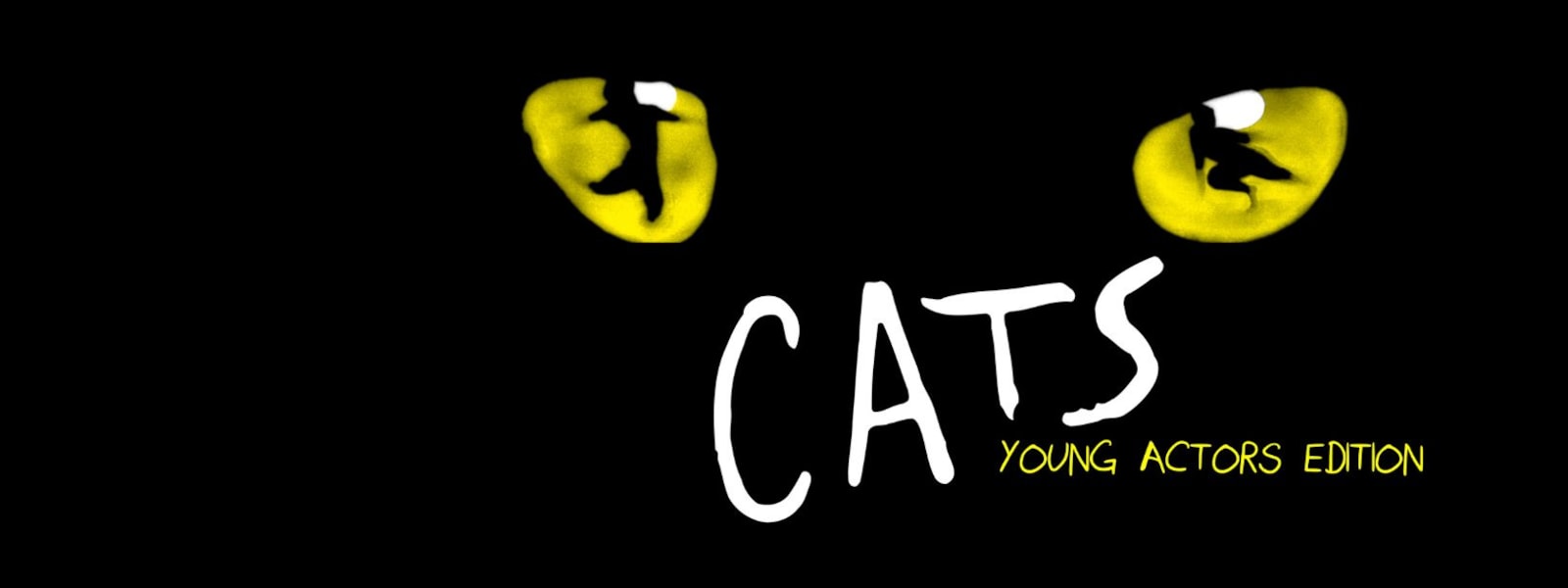 Cat eyes with words Cats, Young Actors Edition